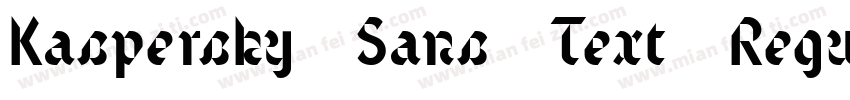 Kaspersky Sans Text Regular字体转换